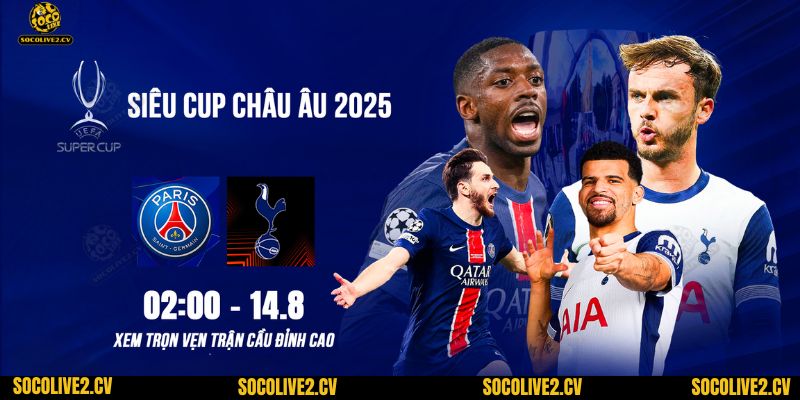 Nhận định PSG vs Tottenham
